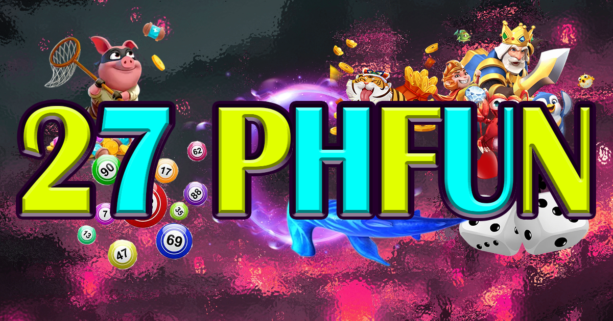 phfun 27